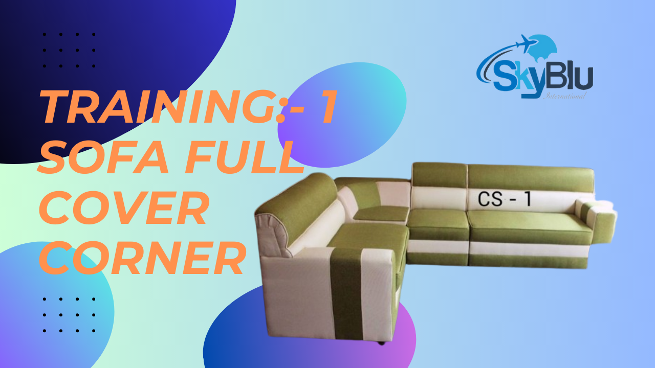 Training 1 – Sofa (Full Cover Corner Sofa)