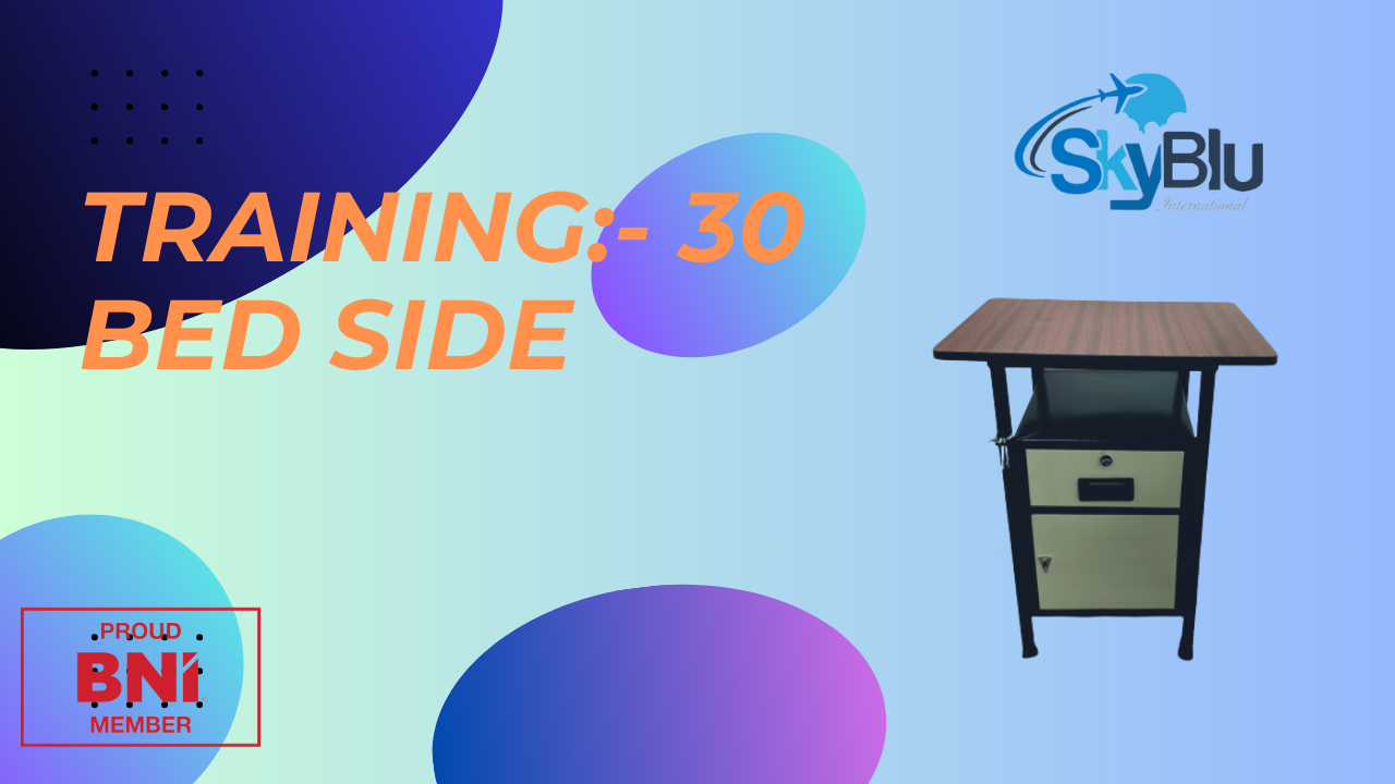 Training 30 : Bed Side