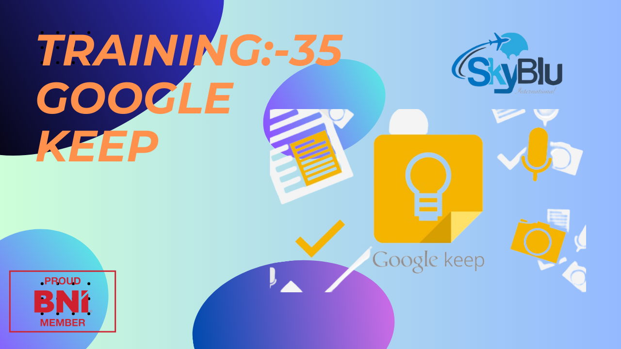 Training 35 – Google Keep